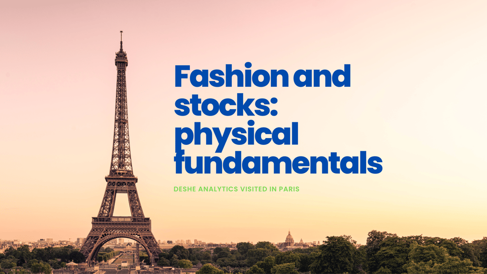 Deshe in Paris - French fashion and stocks: physical fundamentals
